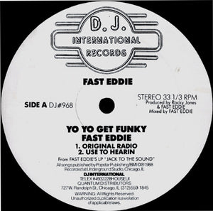 "Fast" Eddie Smith - Yo Yo Get Funky - 1988