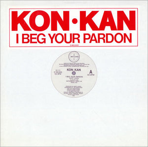 Kon Kan - I Beg Your Pardon