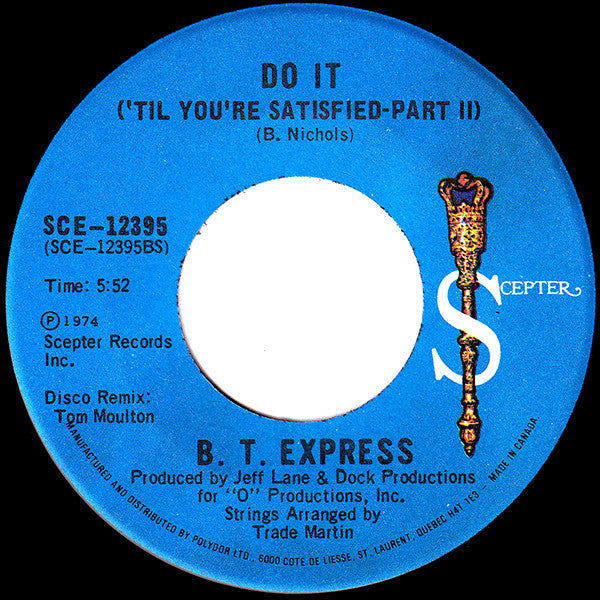 B.T. Express - Do It ('Til You're Satisfied) - 1974
