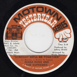 The Supremes - I'm Livin' In Shame / Someday We'll Be Together