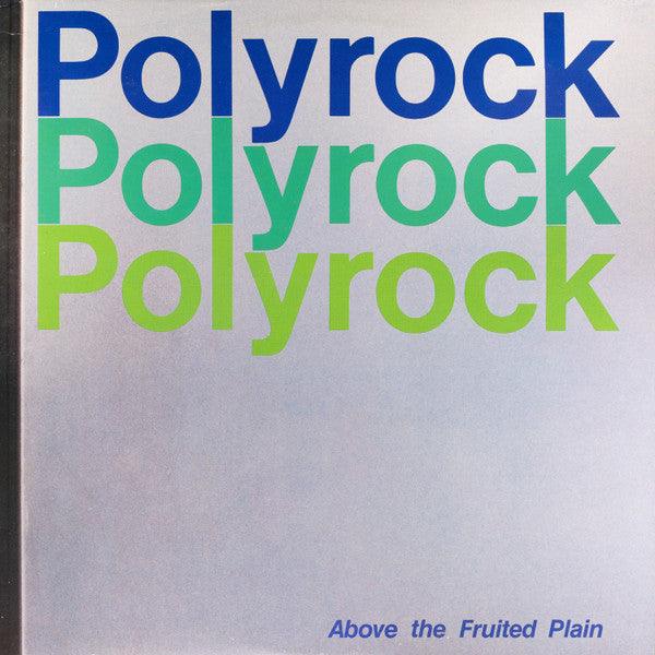 Polyrock - Above The Fruited Plain 1982 - Quarantunes
