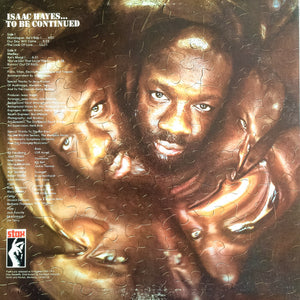 Isaac Hayes - ...To Be Continued Vinyl Record