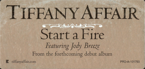 Tiffany Affair Featuring Jody Breeze - Start A Fire - 2006