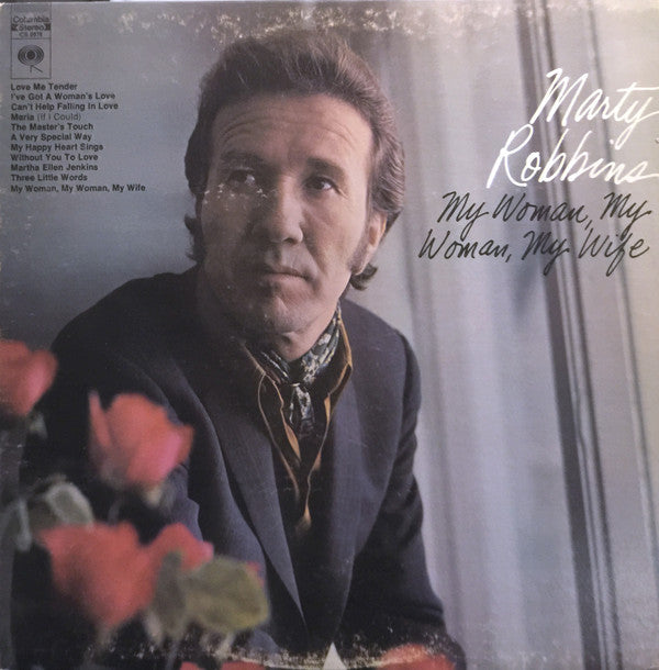 Marty Robbins - My Woman, My Woman, My Wife