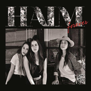 Haim (2) - Forever