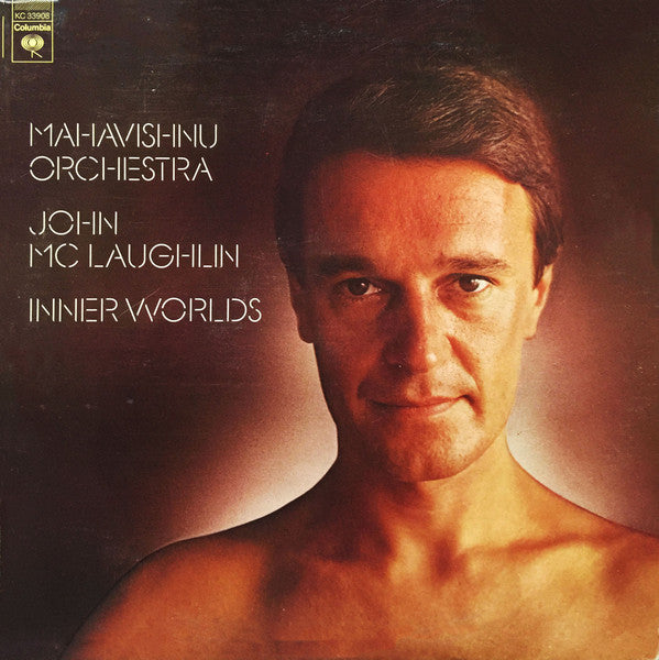 Mahavishnu Orchestra / John McLaughlin - Inner Worlds - 1976