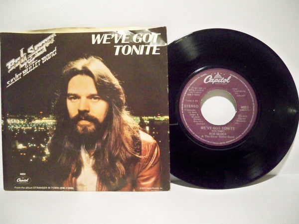 Bob Seger And The Silver Bullet Band - We've Got Tonite - 1978