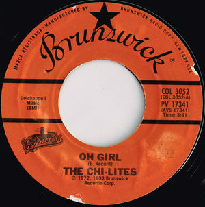 Chi-Lites, The - Oh Girl / Have You Seen Her -