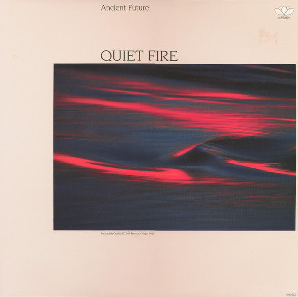 Ancient Future - Quiet Fire - 1986