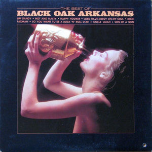 Black Oak Arkansas - The Best Of Black Oak Arkansas 1977 - Quarantunes