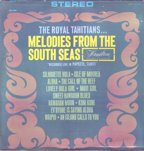 Royal Tahitians, The - Melodies From The South Seas - 1964