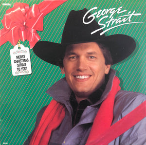 George Strait - Merry Christmas Strait To You - 1986
