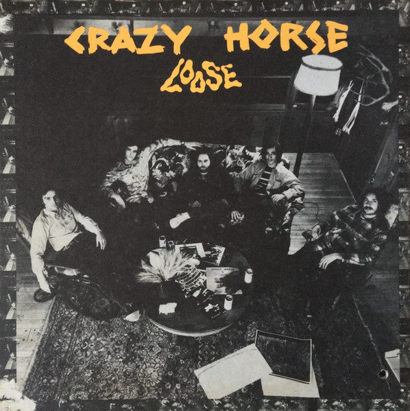 Crazy Horse - Loose - 1972