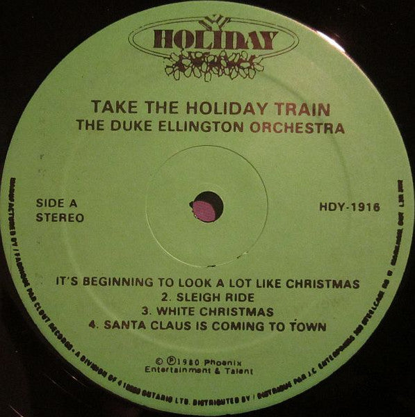 The Duke Ellington Orchestra - Take The Holiday Train