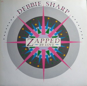 Debbie Sharp - Zapped By Love