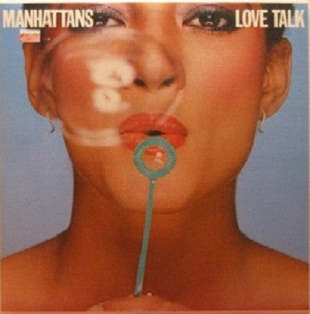 Manhattans - Love Talk - 1979