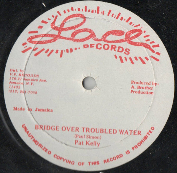 Pat Kelly - Bridge Over Troubled Water