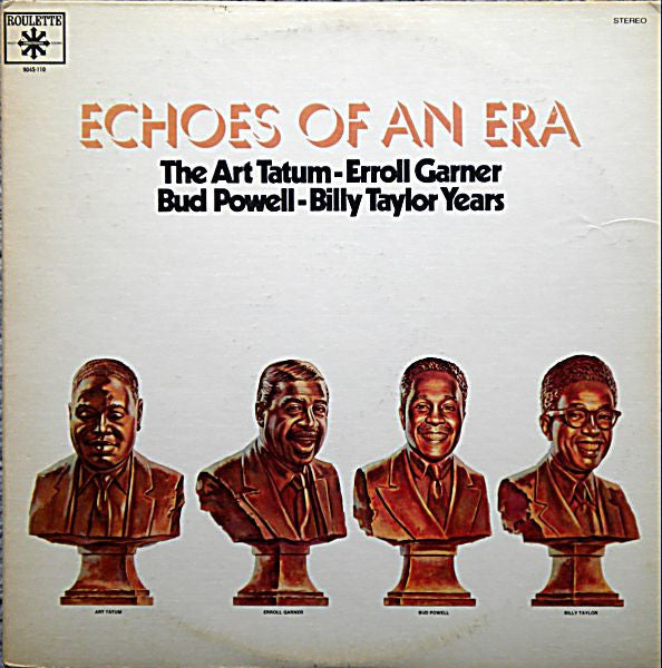 Art Tatum / Erroll Garner / Bud Powell / Billy Taylor - The Art Tatum - Erroll Garner - Bud Powell - Billy Taylor Years -