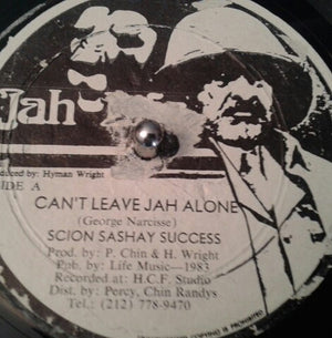 Scion Success - Can't Leave Jah Alone / Dance Hall Queen