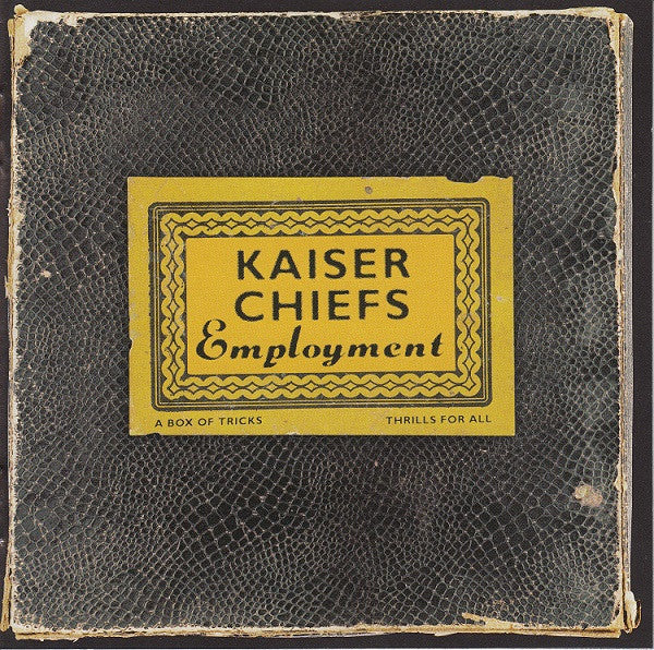 Kaiser Chiefs - Employment (CD) - 2005