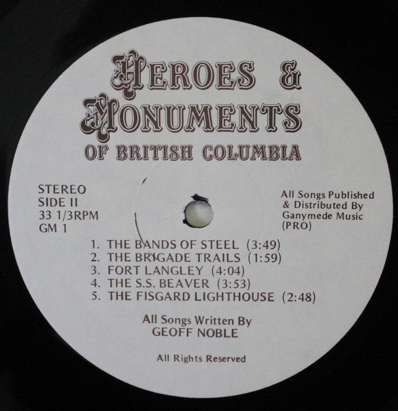 Geoff Noble - Heroes & Monuments Of British Columbia - 1980