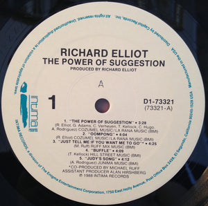 Richard Elliot - The Power Of Suggestion - 1988