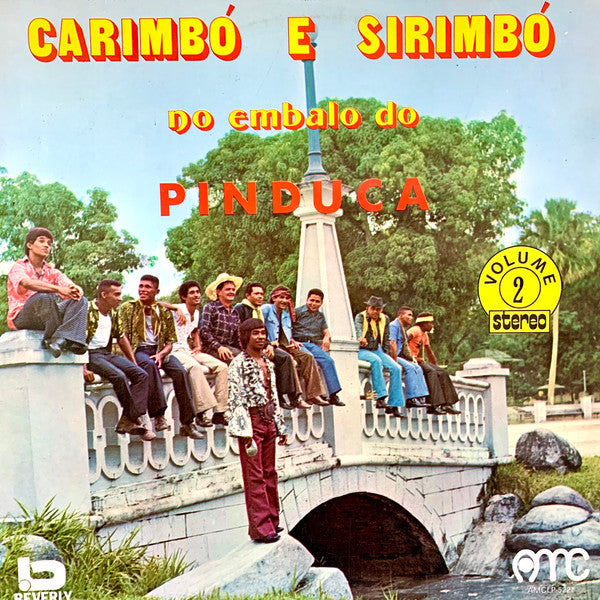 Pinduca - Carimbó E Sirimbó No Embalo Do Pinduca - Vol. 2 - 1974