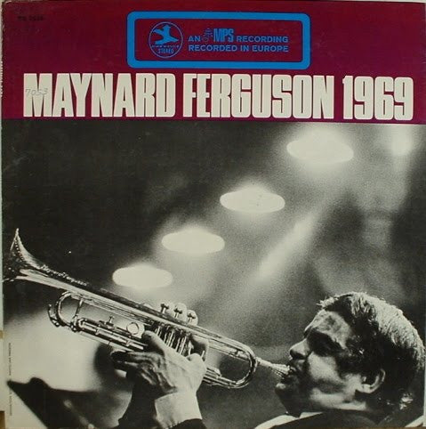 Maynard Ferguson - 1969