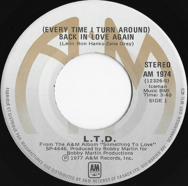L.T.D. - (Every Time I Turn Around) Back In Love Again - 1977