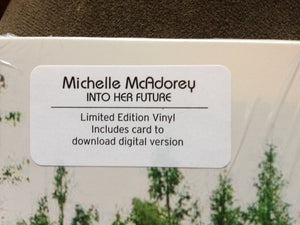 Michelle McAdorey - Into Her Future