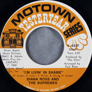 The Supremes - I'm Livin' In Shame / Someday We'll Be Together
