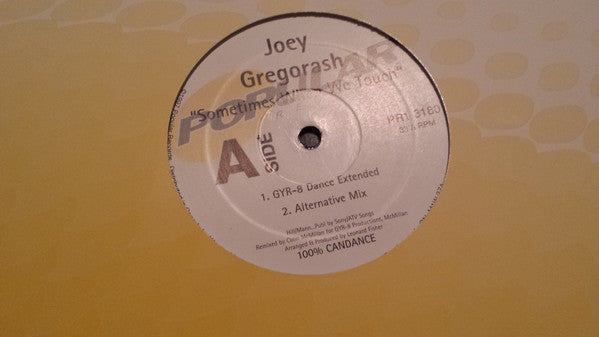 Joey Gregorash - Sometimes When We Touch