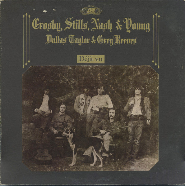 Crosby, Stills, Nash & Young - Déjà Vu - 1970