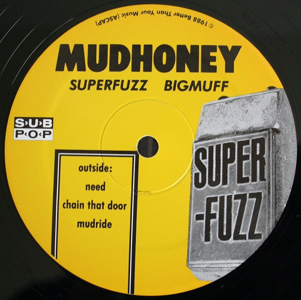 Mudhoney - Superfuzz Bigmuff - 2009