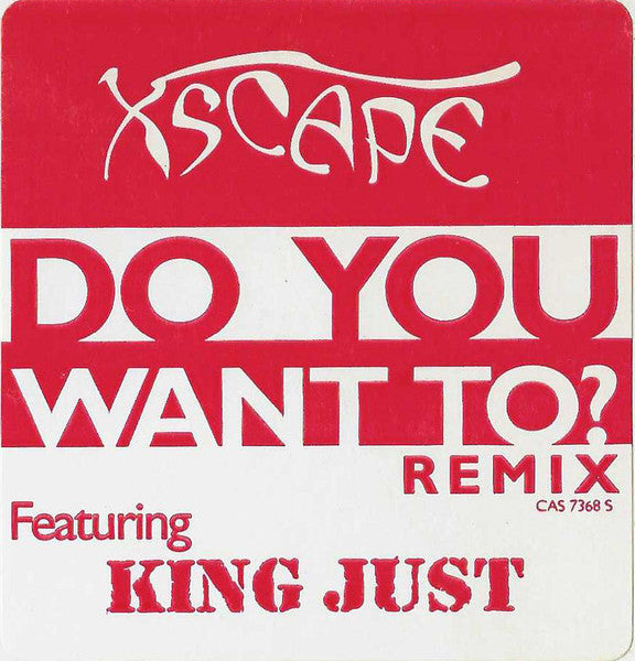 Xscape - Do You Want To (Remix) - 1995