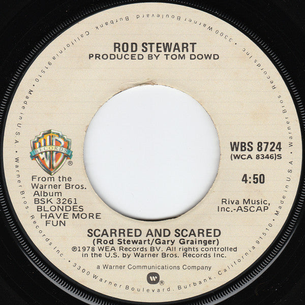 Rod Stewart - Da Ya Think I'm Sexy? / Scarred And Scared