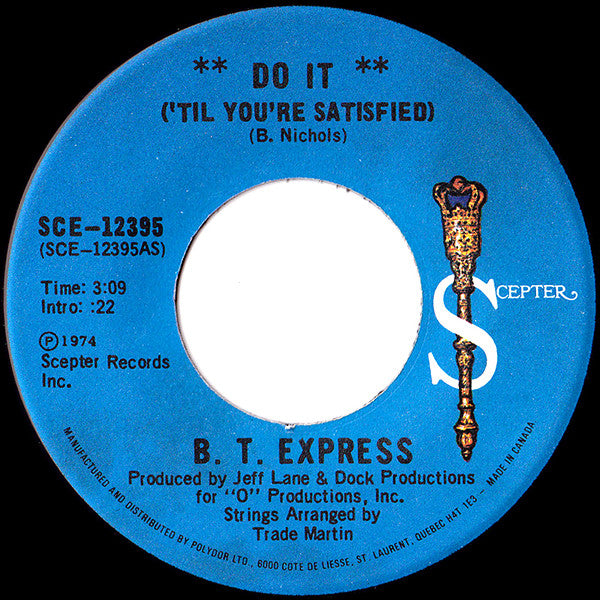 B.T. Express - Do It ('Til You're Satisfied) - 1974