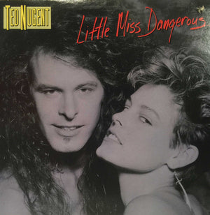 Ted Nugent - Little Miss Dangerous - 1986