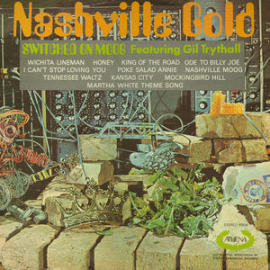 Gil Trythall - Nashville Gold (Switched On Moog) - 1973