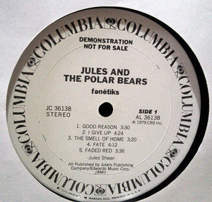 Jules And The Polar Bears - fǝnĕtĭks (Phonetics) - 1979