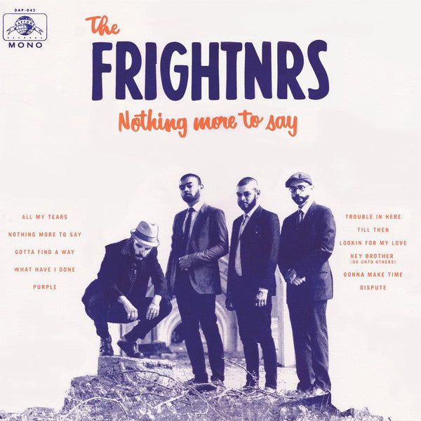 Frightnrs, The - Nothing More To Say - 2016