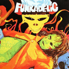 Funkadelic - Let's Take It To The Stage 2004