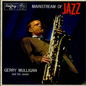 Gerry Mulligan And His Sextet - Mainstream Of Jazz Vinyl Record