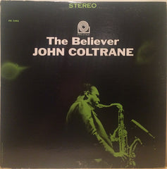 John Coltrane - The Believer - 1973