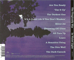 Tragically Hip, The - In Violet Light (CD) - 2002