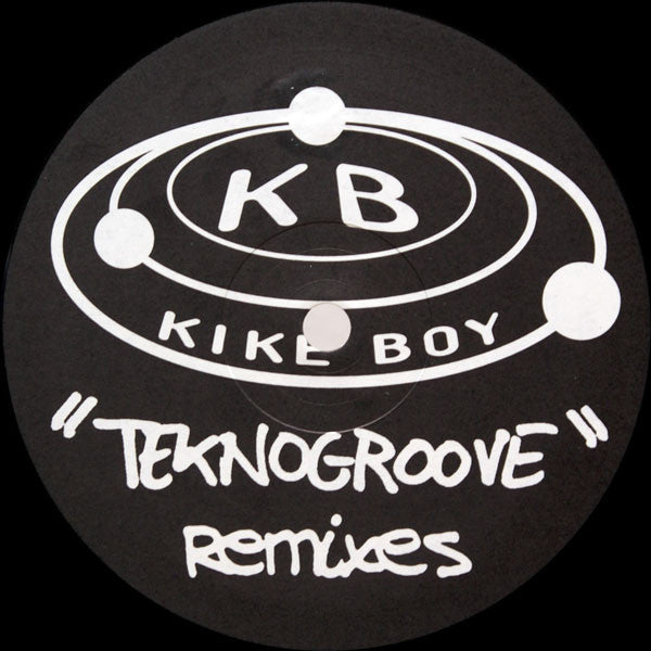 Kike Boy - Teknogroove (Remixes)