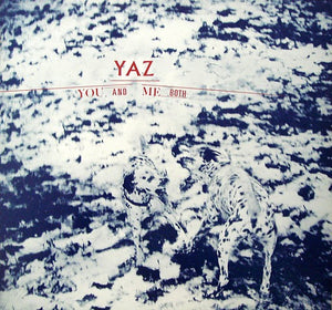 Yazoo - You And Me Both