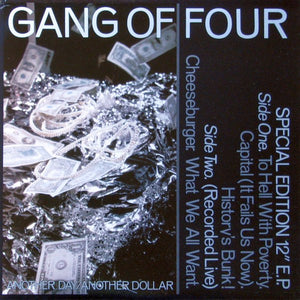 Gang Of Four - Another Day/Another Dollar - 1982