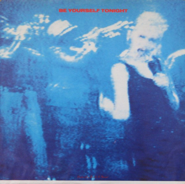 Eurythmics - Be Yourself Tonight - 1985