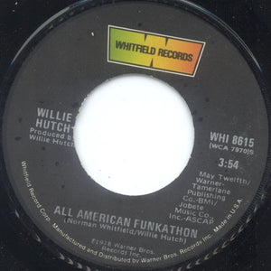 Willie Hutch - All American Funkathon / And All Hell Broke Loose - 1978
